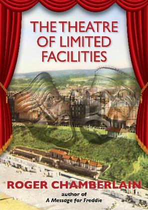 Roger Chamberlain's Theatre of Limited Facilities - Book Signing Sheringham 8 June