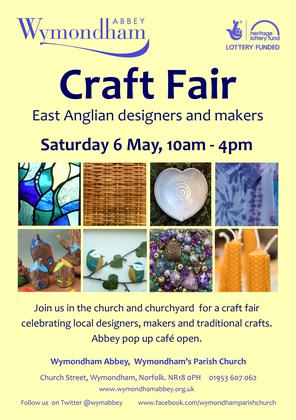 Craft Fair at Wymondham Abbey - Sat 6 May, 10am – 4pm