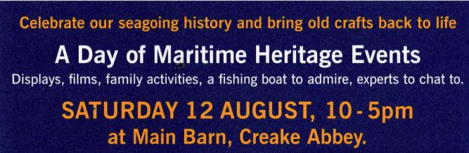 Maritime Heritage Day at Creake Abbey Barn Saturday 12th August