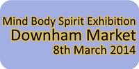 Mind Body Spirit Exhibition Downham Market