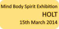 Mind Body Spirit Exhibition Holt