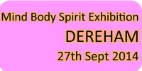 Mind Body Spirit Exhibition Dereham