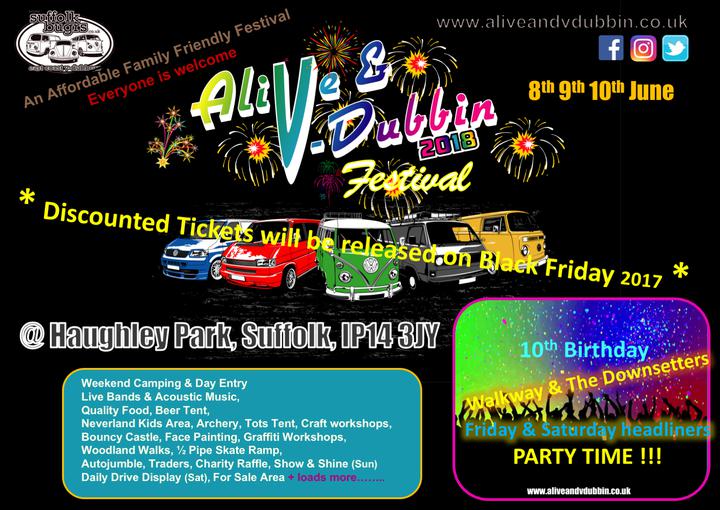 Alive & V-Dubbin Festival at Haughley Park